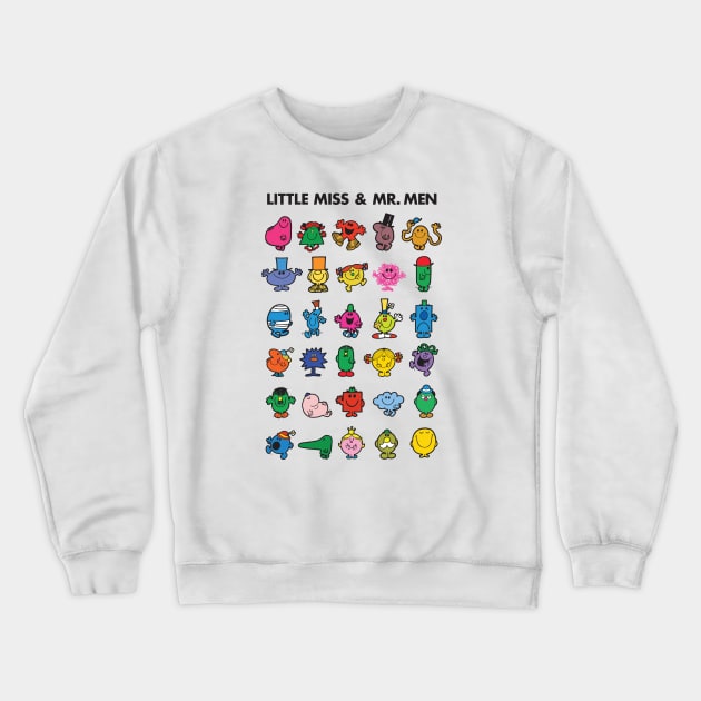 Little Miss Mr. Men Crewneck Sweatshirt by Chewbaccadoll